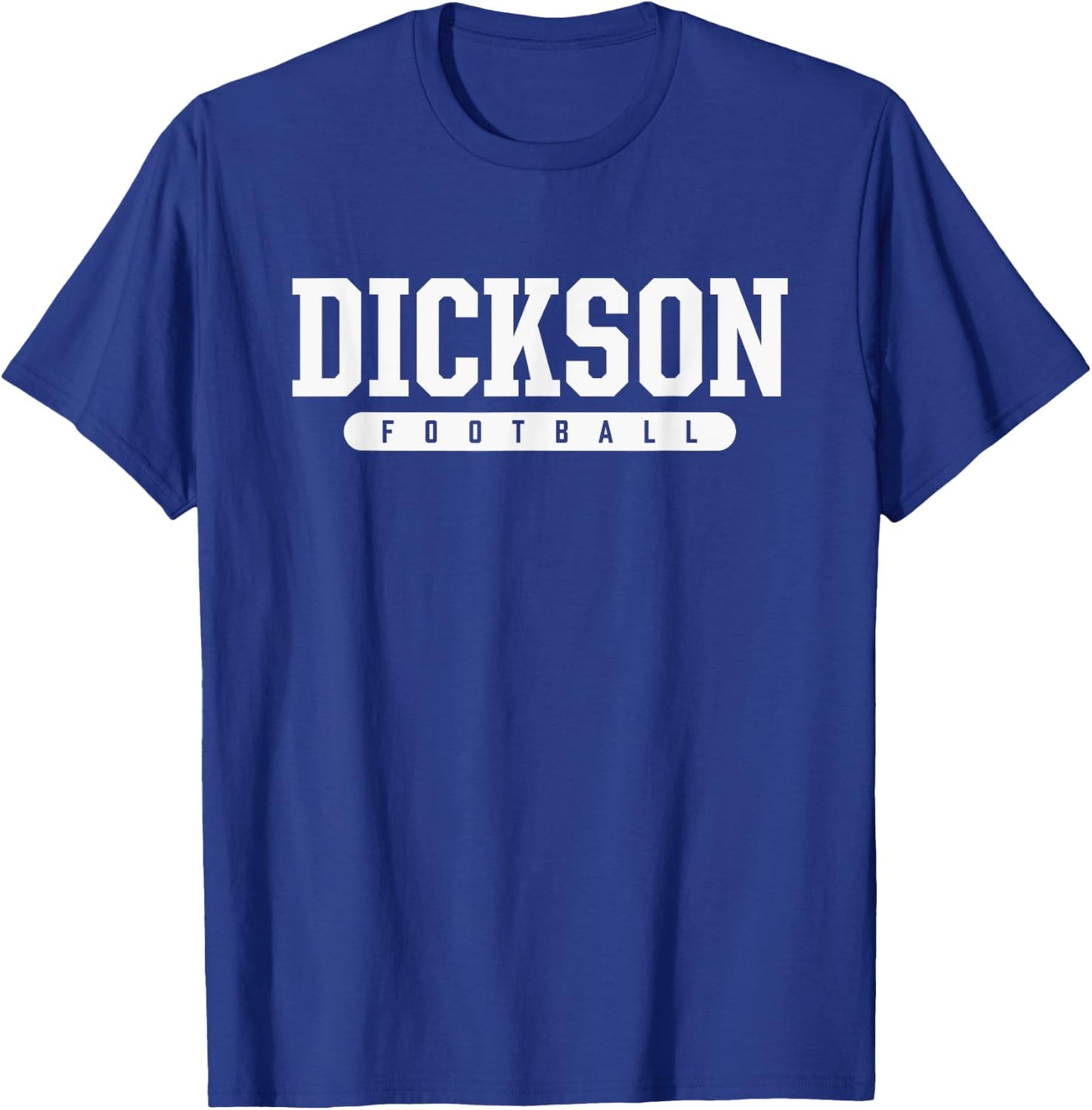 Dickson High School Football T-Shirt - T-Shirt | Royal