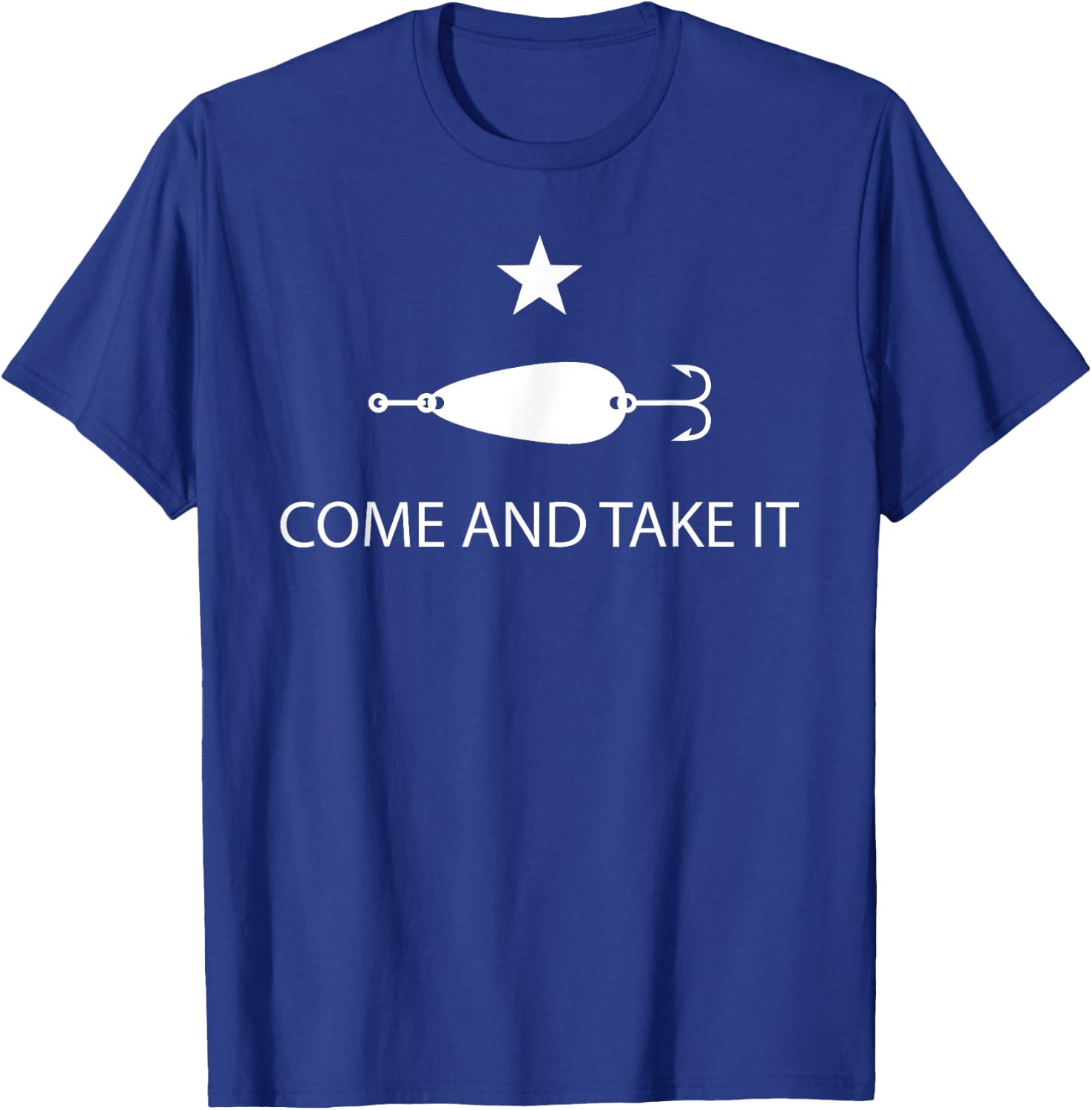 Come And Take It Flag Funny Fishing Spoon Lure Shirt T-Shirt - T-Shirt | Royal