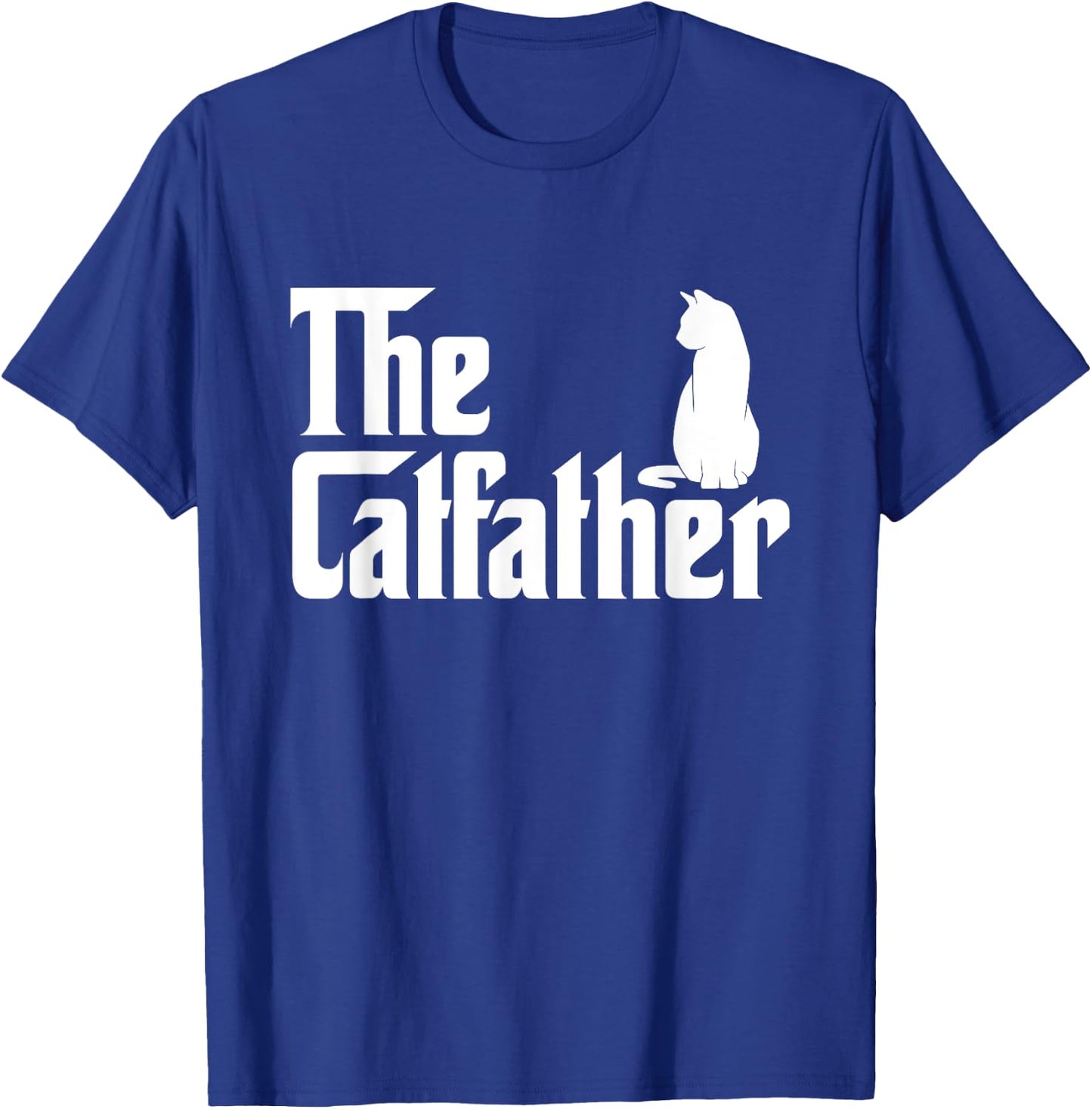The Catfather - Cat Lover Kitten Owner Kitty Men Women Kids T-Shirt - T-Shirt | Royal