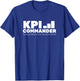 Funny KPI Gift Corporate America Employees T-Shirt - T-Shirt | Royal