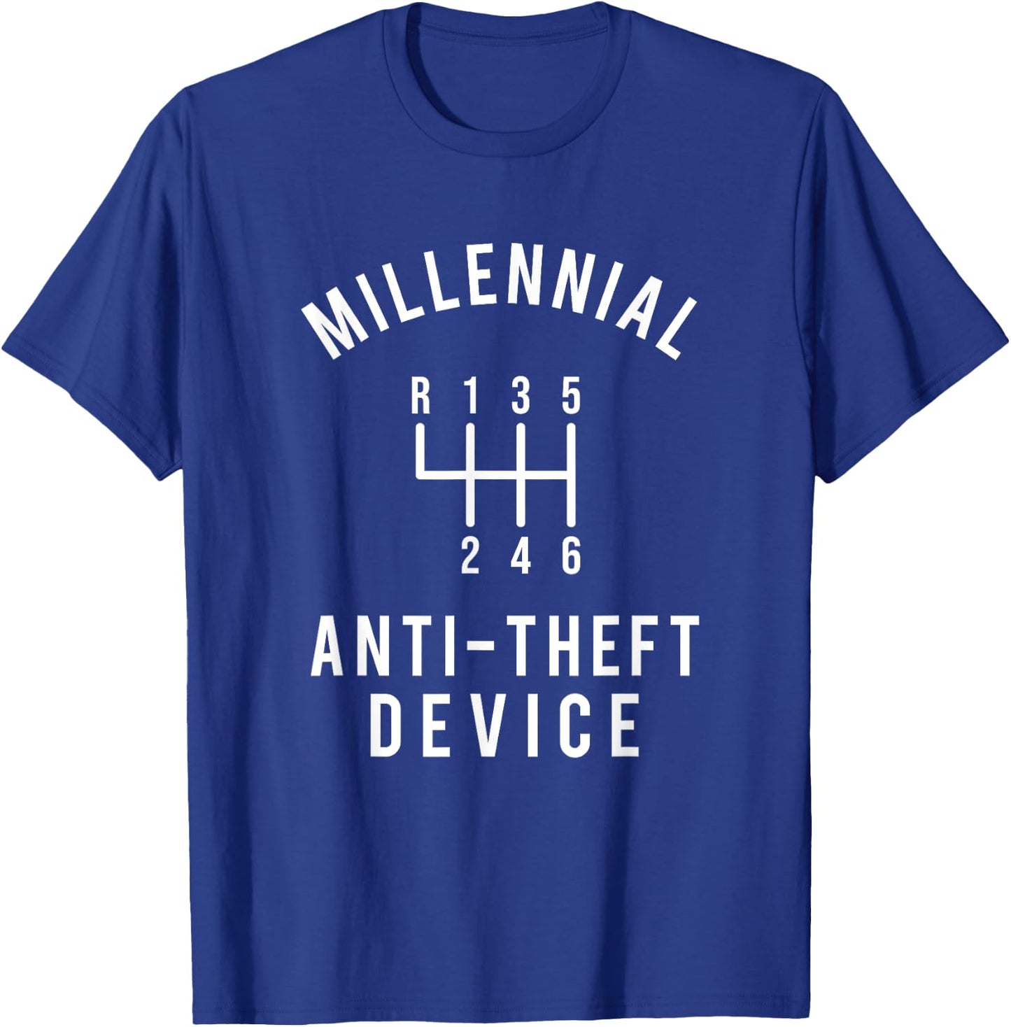 Millennial Anti-Theft Device - Car Guy Manual Shift Car T-Shirt - T-Shirt | Royal
