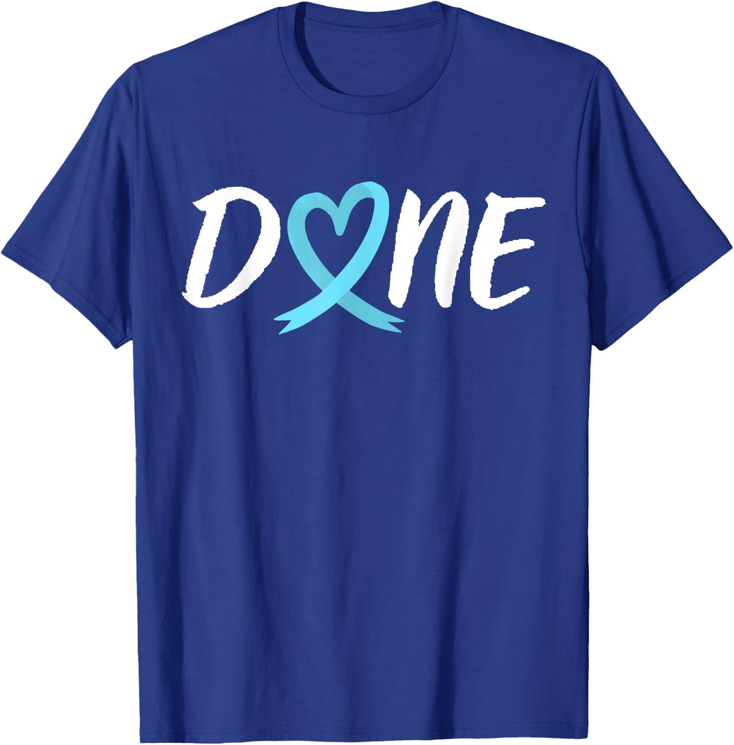 Done Last Day Of Radiation Chemo Prostate Cancer Heart T-Shirt - T-Shirt | Royal