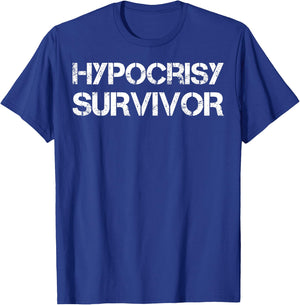 Hypocrisy Survivor T-Shirt - T-Shirt | Royal
