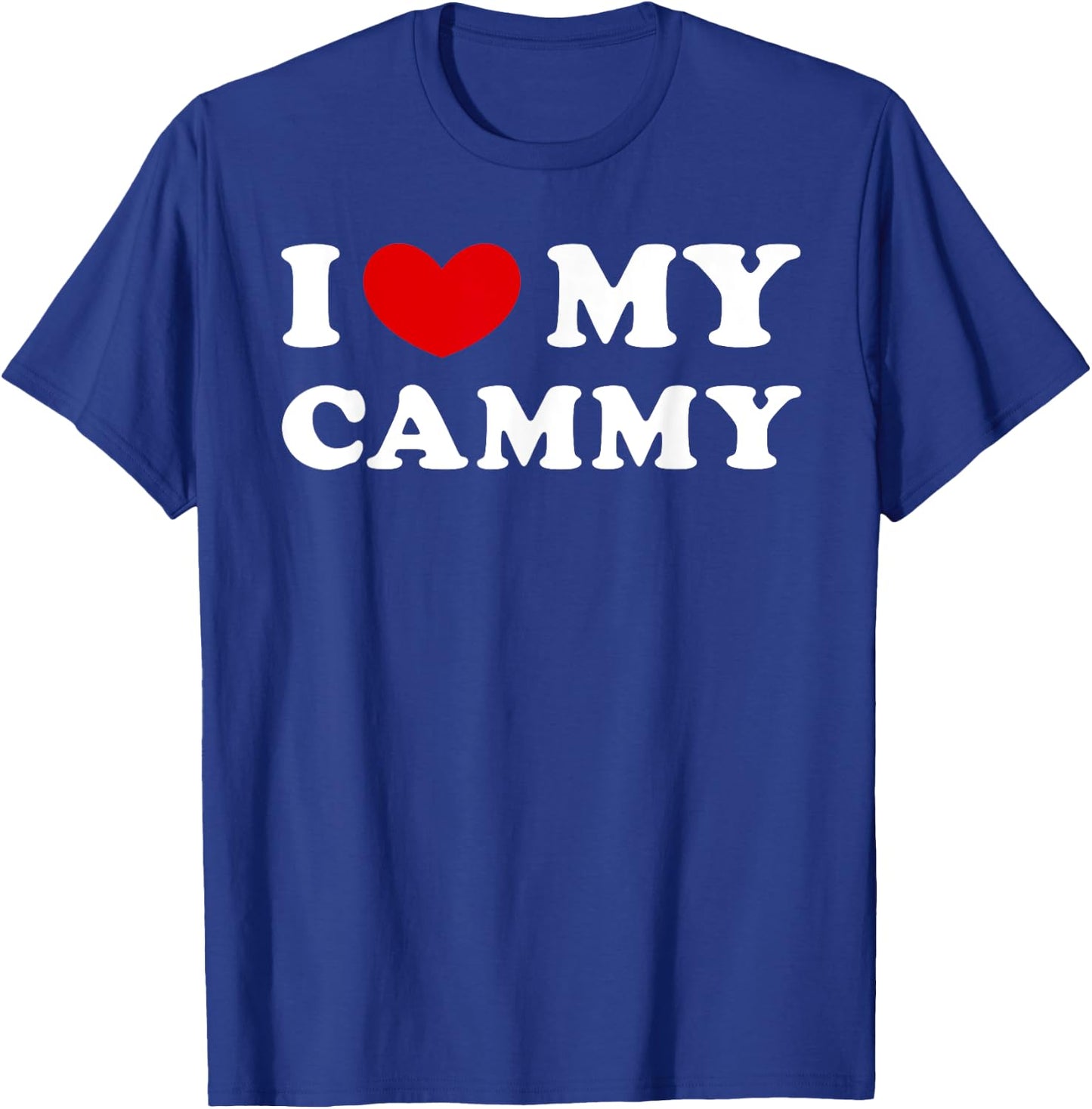 I Love My Cammy, I Heart My Cammy T-Shirt - T-Shirt | Royal