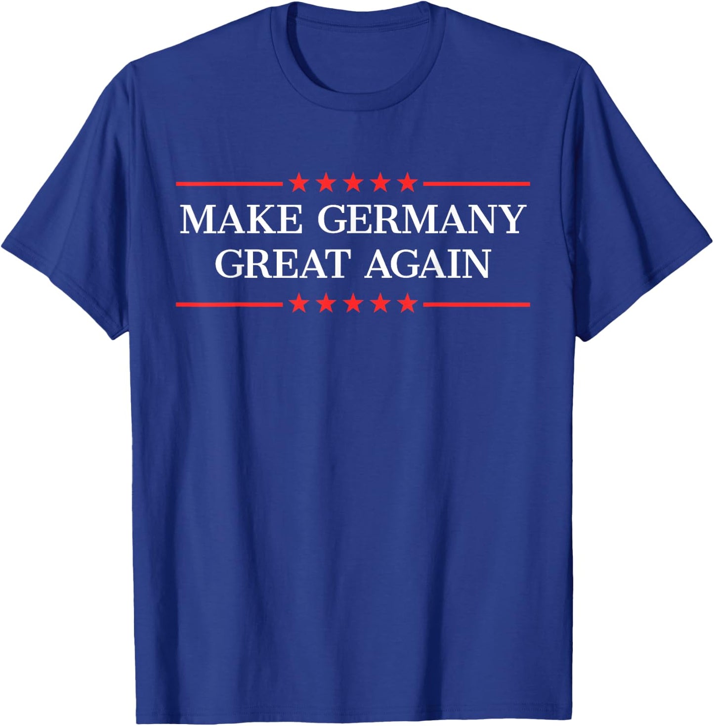 Machen Sie Deutschland wieder großartig T-Shirt - T-Shirt | Royal
