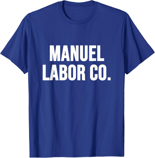 Manuel Labor Co. T-Shirt - T-Shirt | Royal