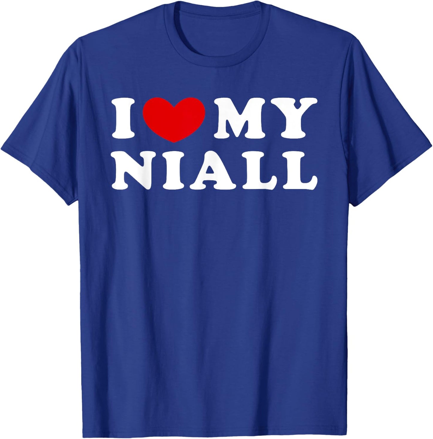 I Love My Niall, Ich liebe meinen Niall T-Shirt - T-Shirt | Royal