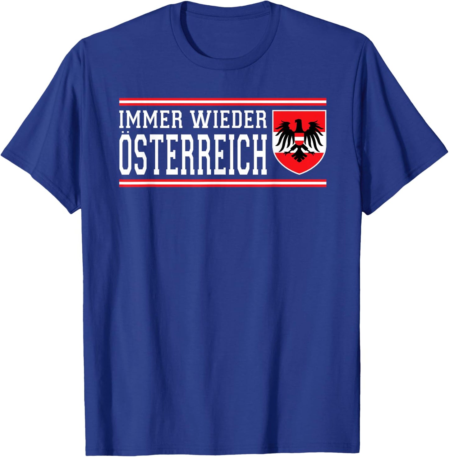 Immer Wieder Österreich Wappen Flagge Adler AUT Fan T-Shirt - T-Shirt | Royal