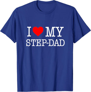 'I Love My Step-Dad' - great Gift from the family T-Shirt - T-Shirt | Royal