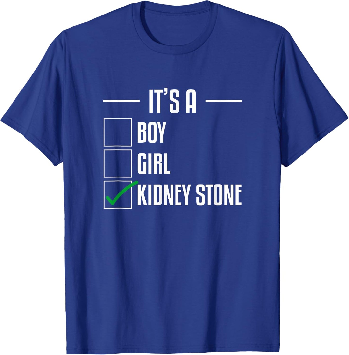 Kidney Stone Funny Disease Stones Survivor Awareness T-Shirt - T-Shirt | Royal