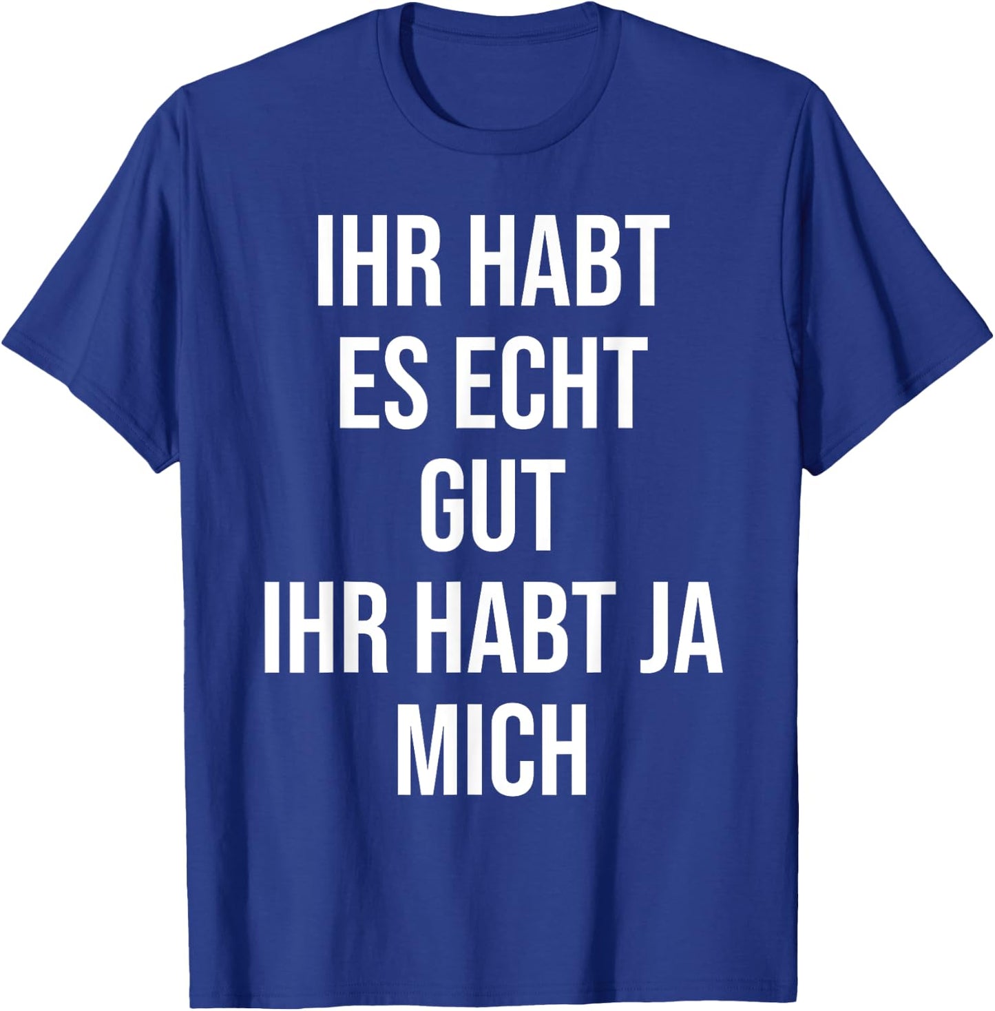 Funny Sayings Men's Fun Funny Saying Funny , black T-Shirt - T-Shirt | Royal