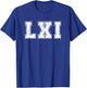 Roman Numeral 61st Birthday 61 Years Old Roman Number T-Shirt - T-Shirt | Royal