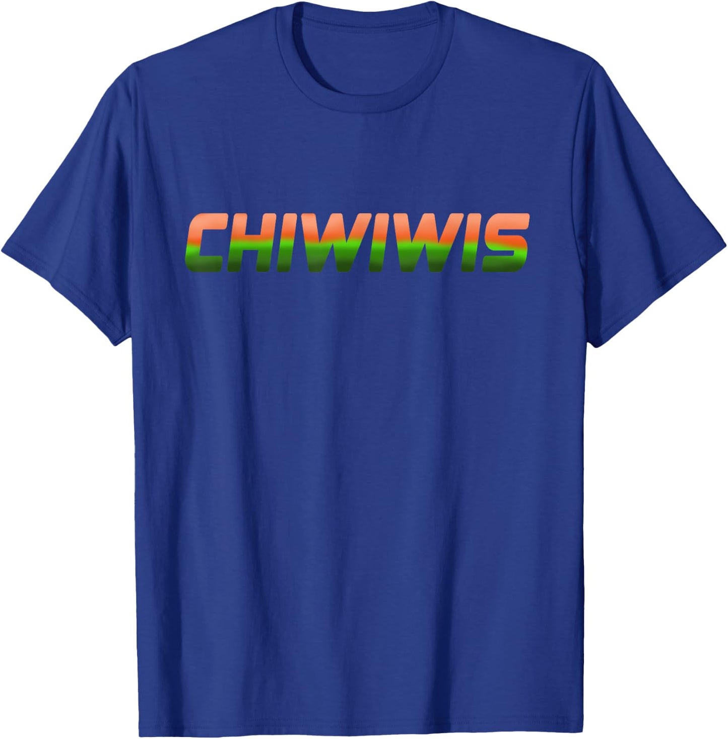 "Chiwiwis" - Men Women Funny Quote T-Shirt - T-Shirt | Royal