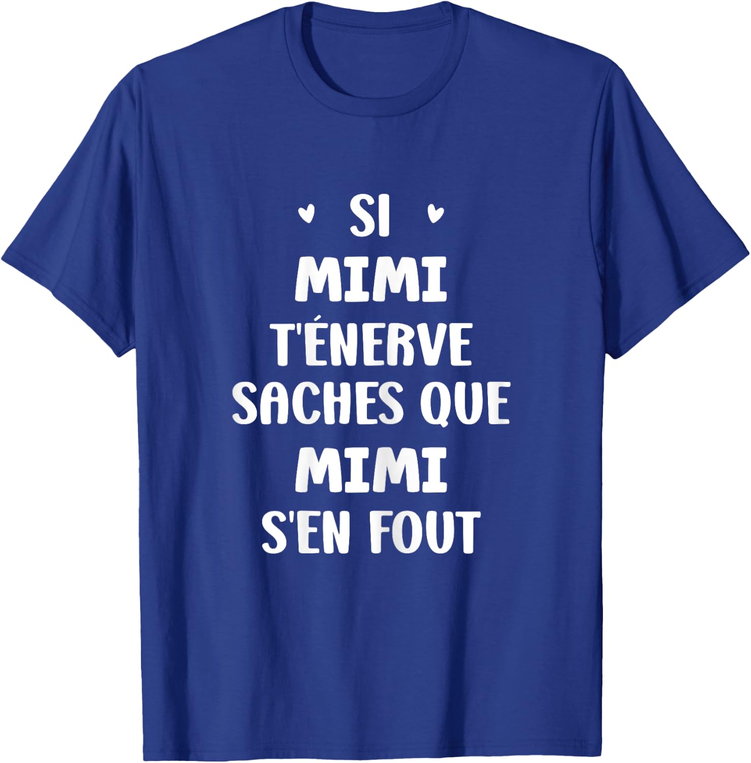 Name Si Mimi t'énerve Humour Custom Name Mimi , Black, Female X-Small T-Shirt - T-Shirt | Royal