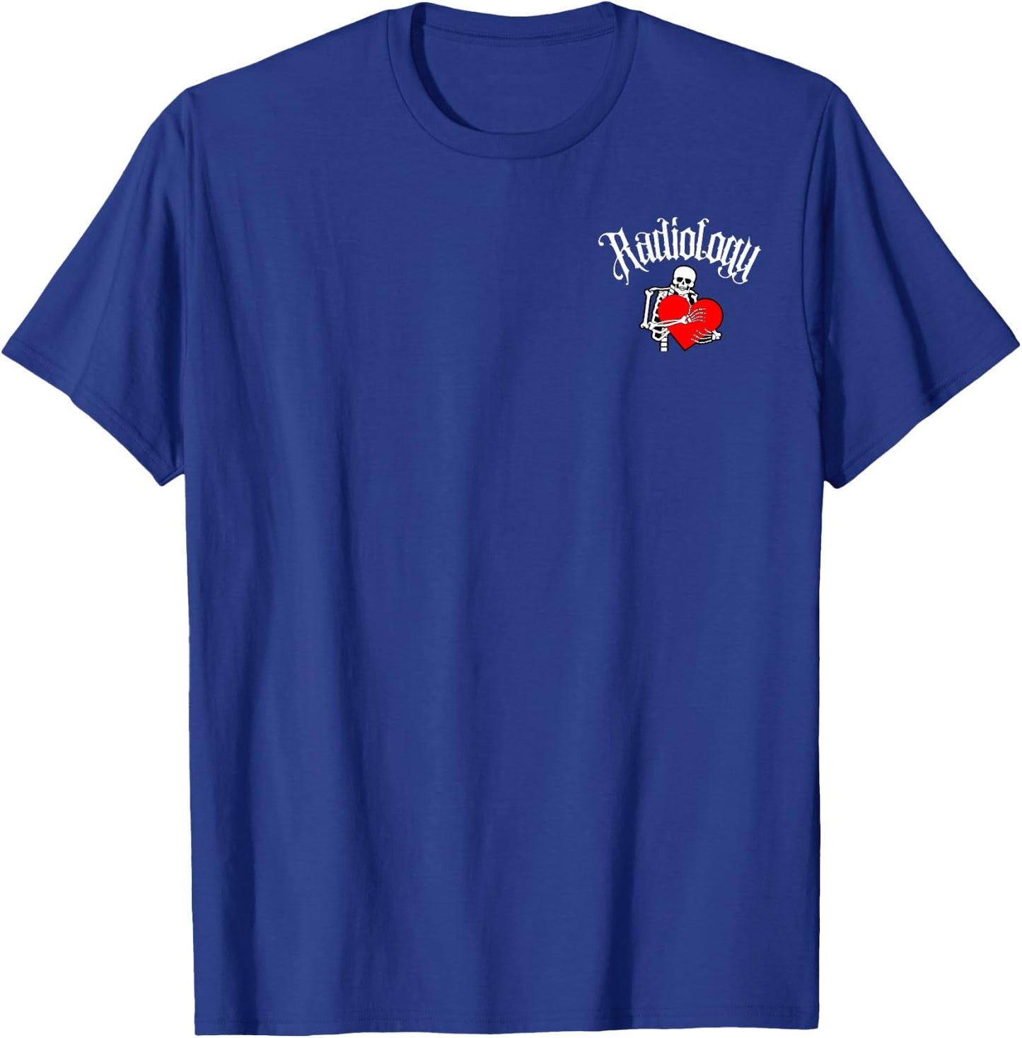 Rad Have Big Hearts X-Ray Funny Radiology Valentines T-Shirt - T-Shirt | Royal