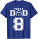 Custom Proud Football Dad Number 8 Personalized T-Shirt - T-Shirt | Royal