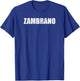 Zambrano Surname Retro Hispanic Mexican Spanish Family T-Shirt - T-Shirt | Royal
