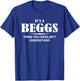 It's A BEGGS Thing You Wouldn't Understand Personalized T-Shirt - T-Shirt | Royal