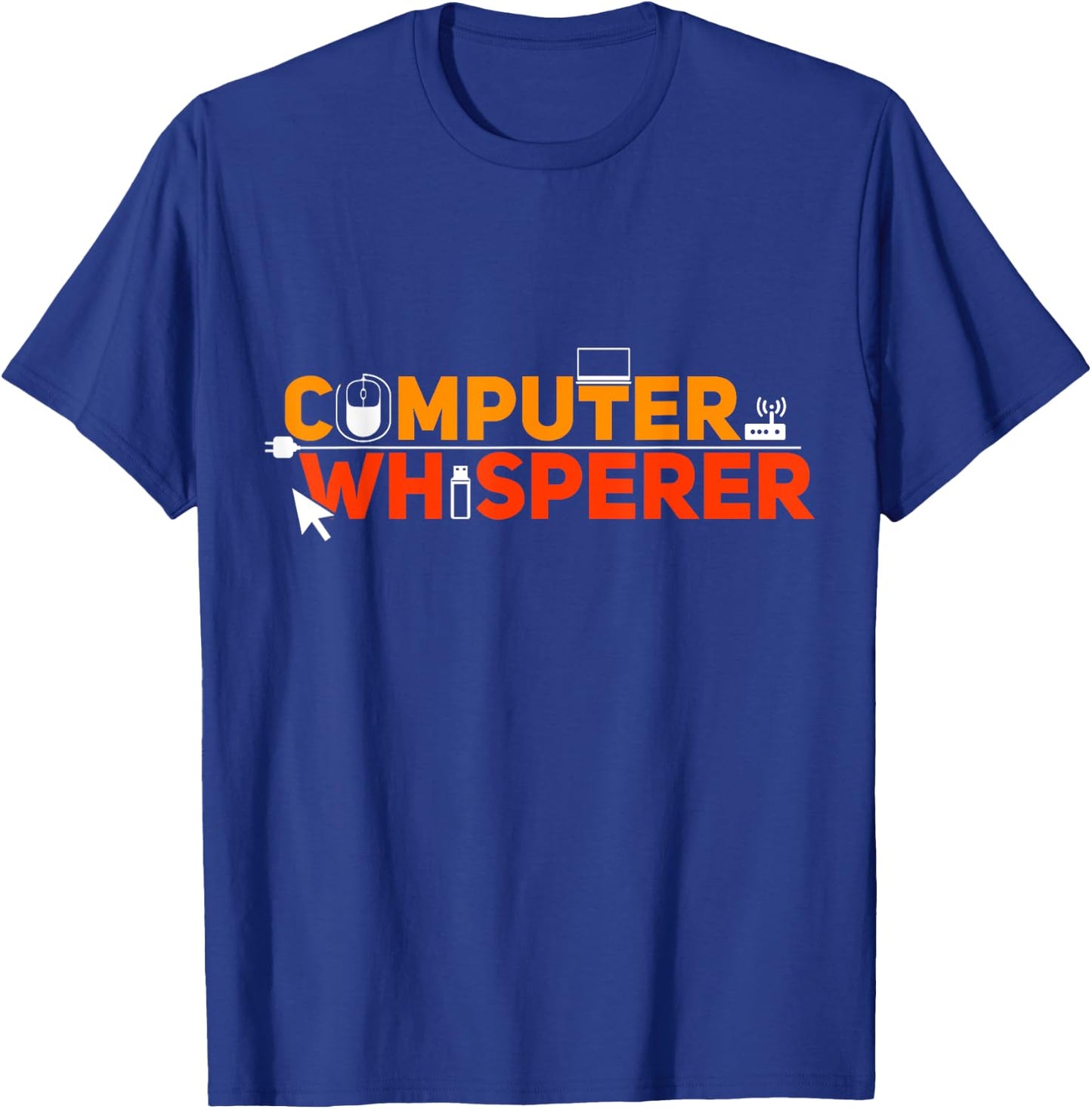 Computer Whisperer Funny IT Professional Nerd Geek Lovers T-Shirt - T-Shirt | Royal
