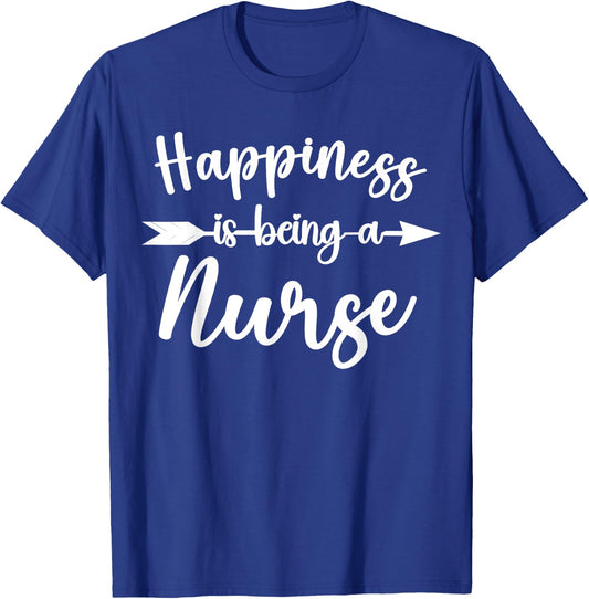 Happiness Is Being A Nurse Funny Nurses Appreciation T-Shirt - T-Shirt | Royal