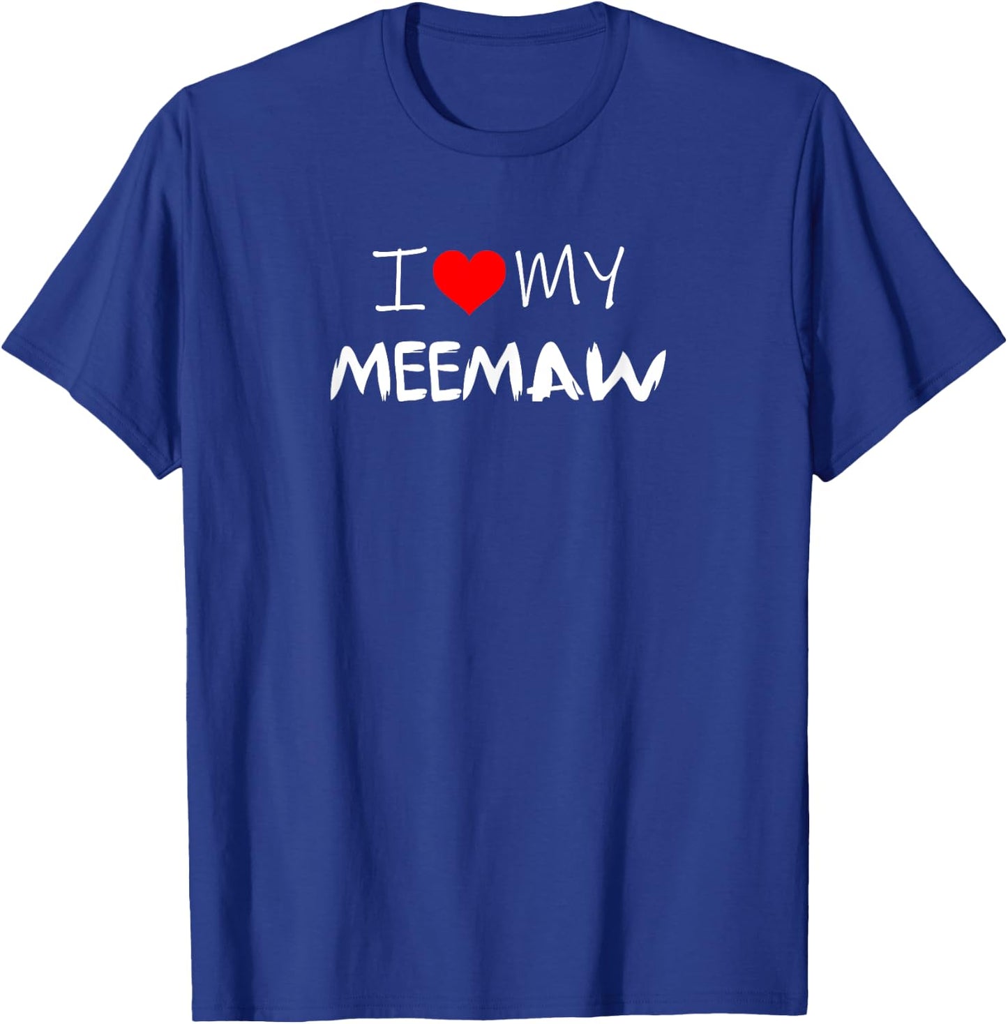 I Love My Meemaw - Heart Funny Fun Gift T-Shirt - T-Shirt | Royal