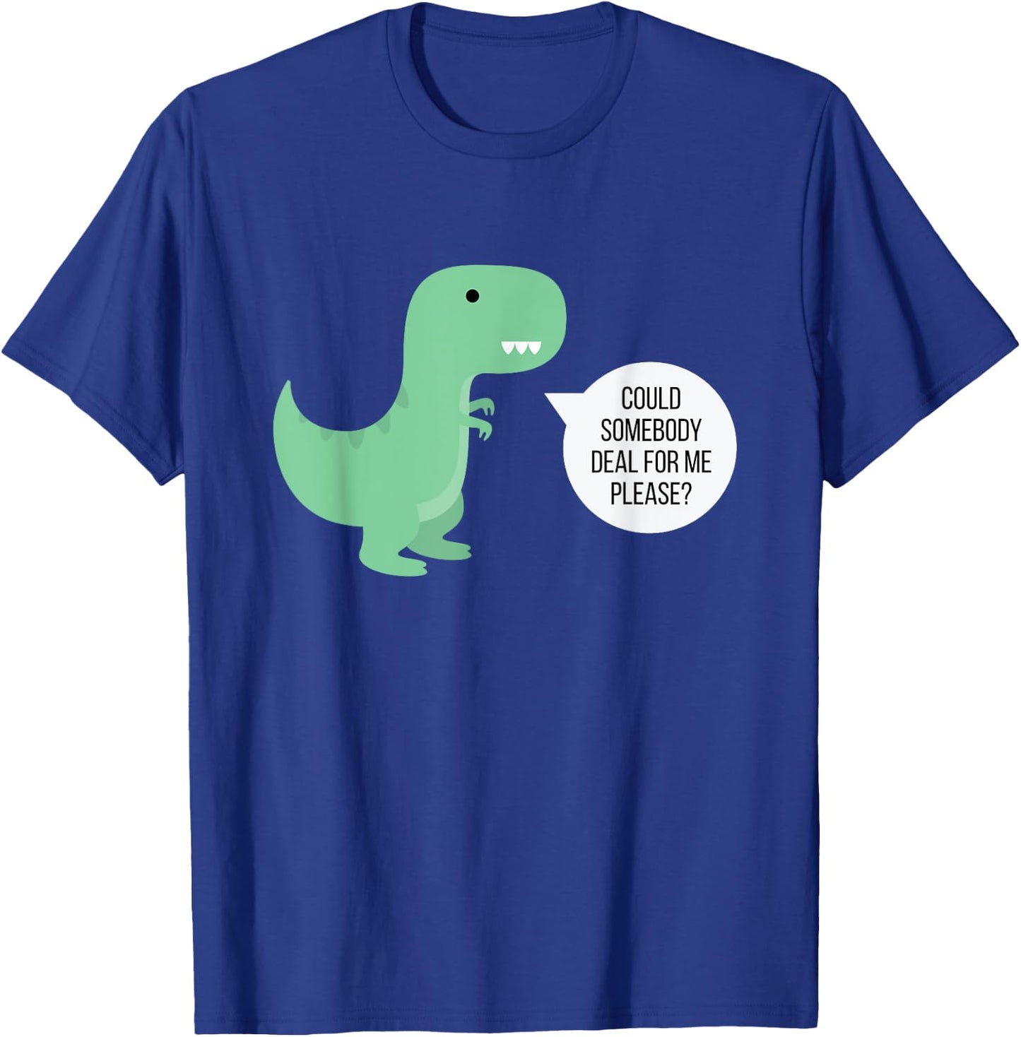 Funny Poker T-Rex Can't Deal T-Shirt - T-Shirt | Royal