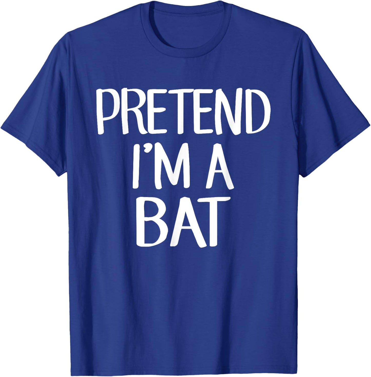 Pretend I'm A Bat Costume Family Lazy Easy Halloween Bat T-Shirt - T-Shirt | Royal