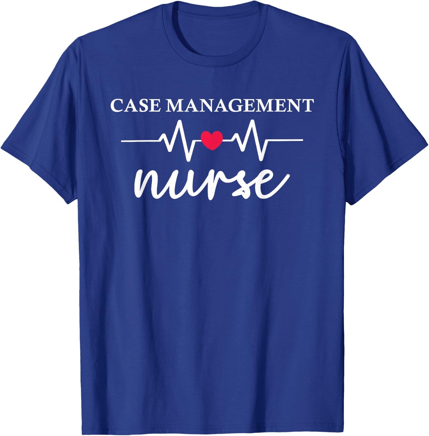 Nurse Case Manager Nursing Case Management RN T-Shirt - T-Shirt | Royal