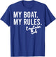 My Boat My Rules Captain Bob Personalized Boating Name T-Shirt - T-Shirt | Royal