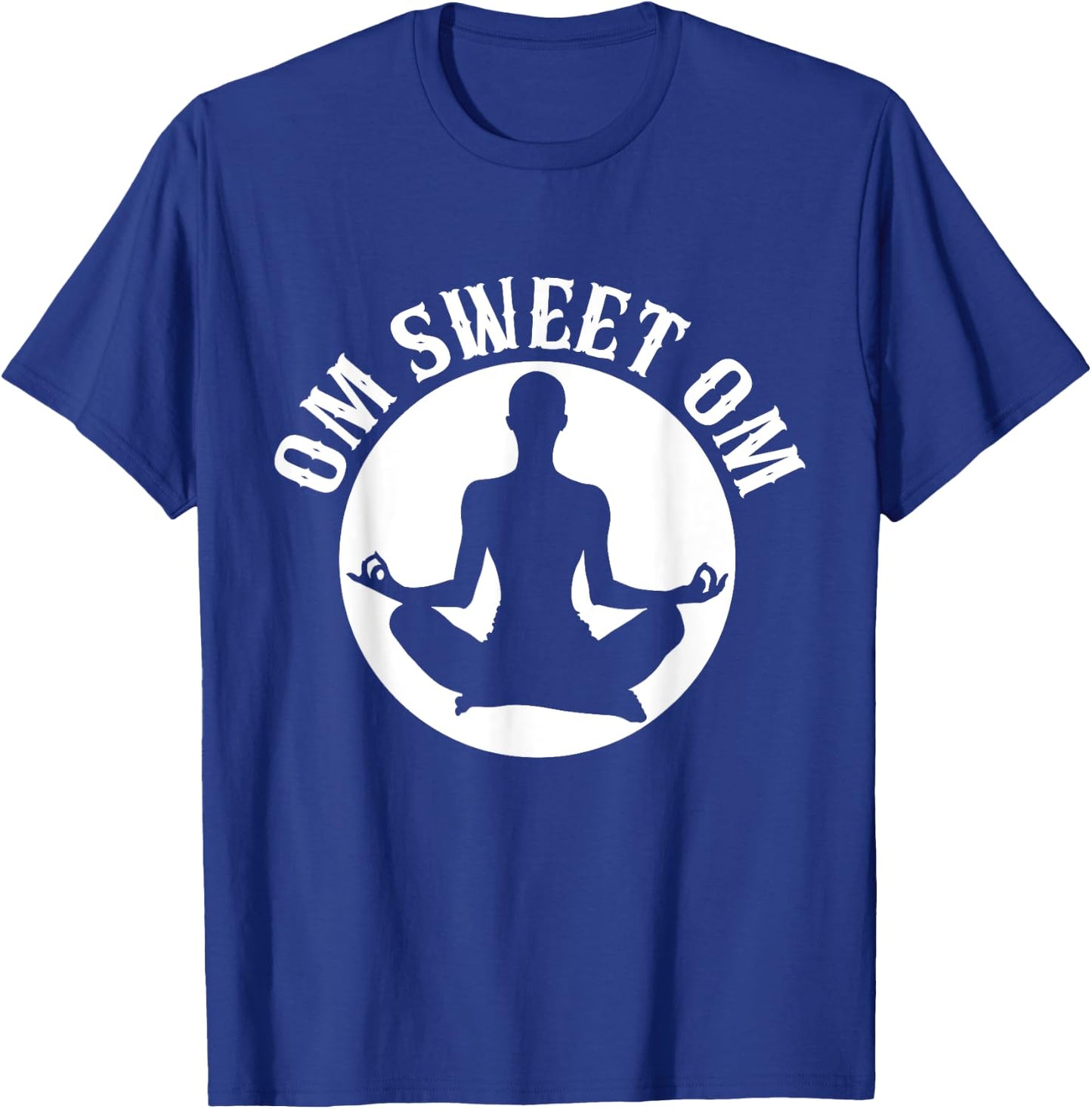 Om Sweet Om Meditation T-Shirt - T-Shirt | Royal