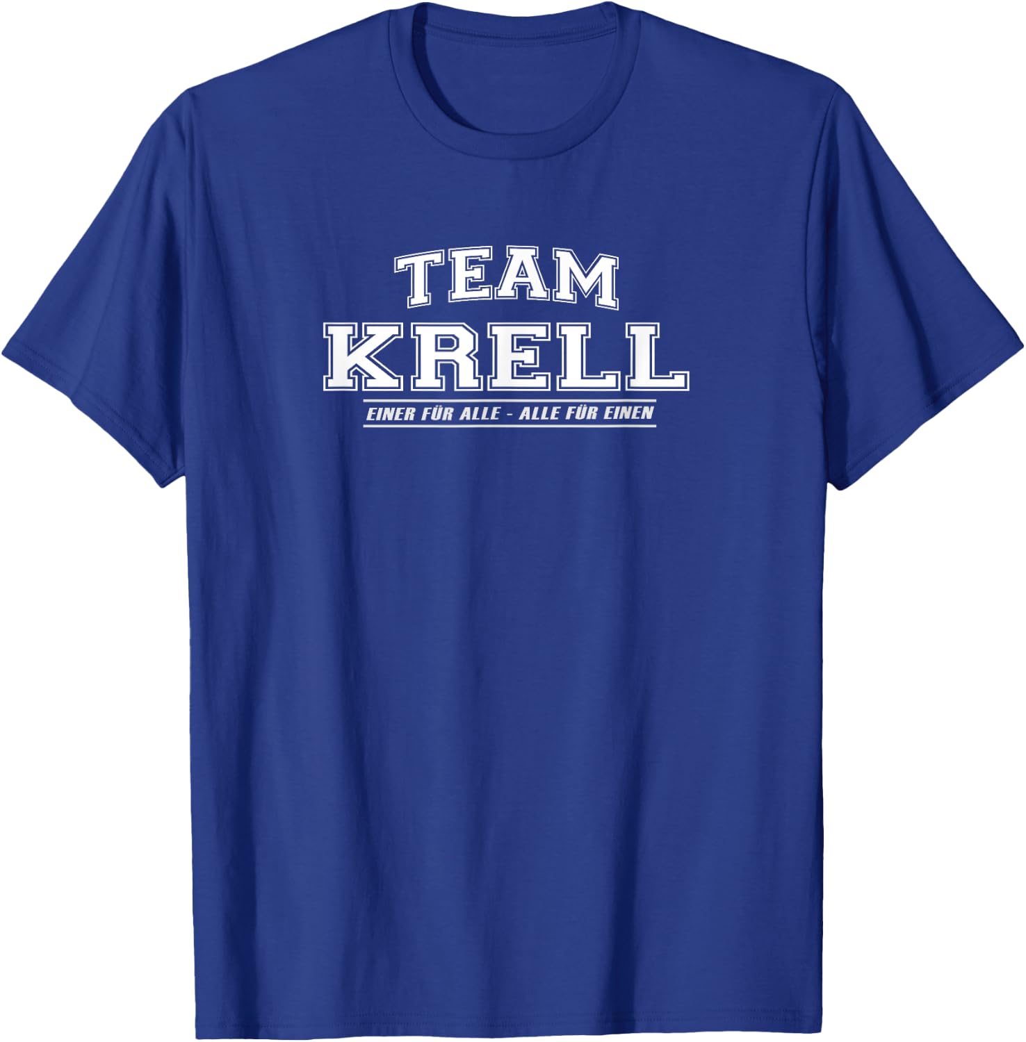 Team Krell | proud family - last name gift , black T-Shirt - T-Shirt | Royal
