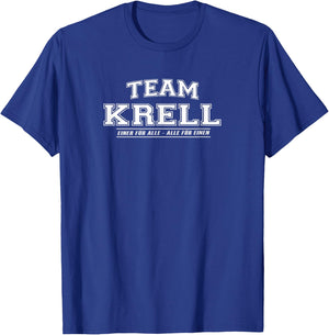 Team Krell | proud family - last name gift , black T-Shirt - T-Shirt | Royal