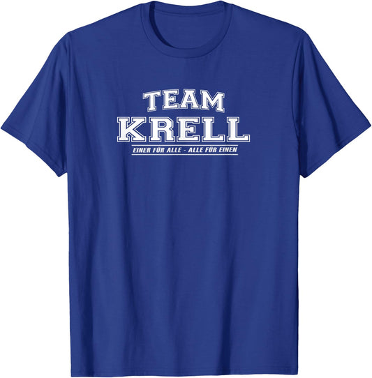 Team Krell | proud family - last name gift , black T-Shirt - T-Shirt | Royal