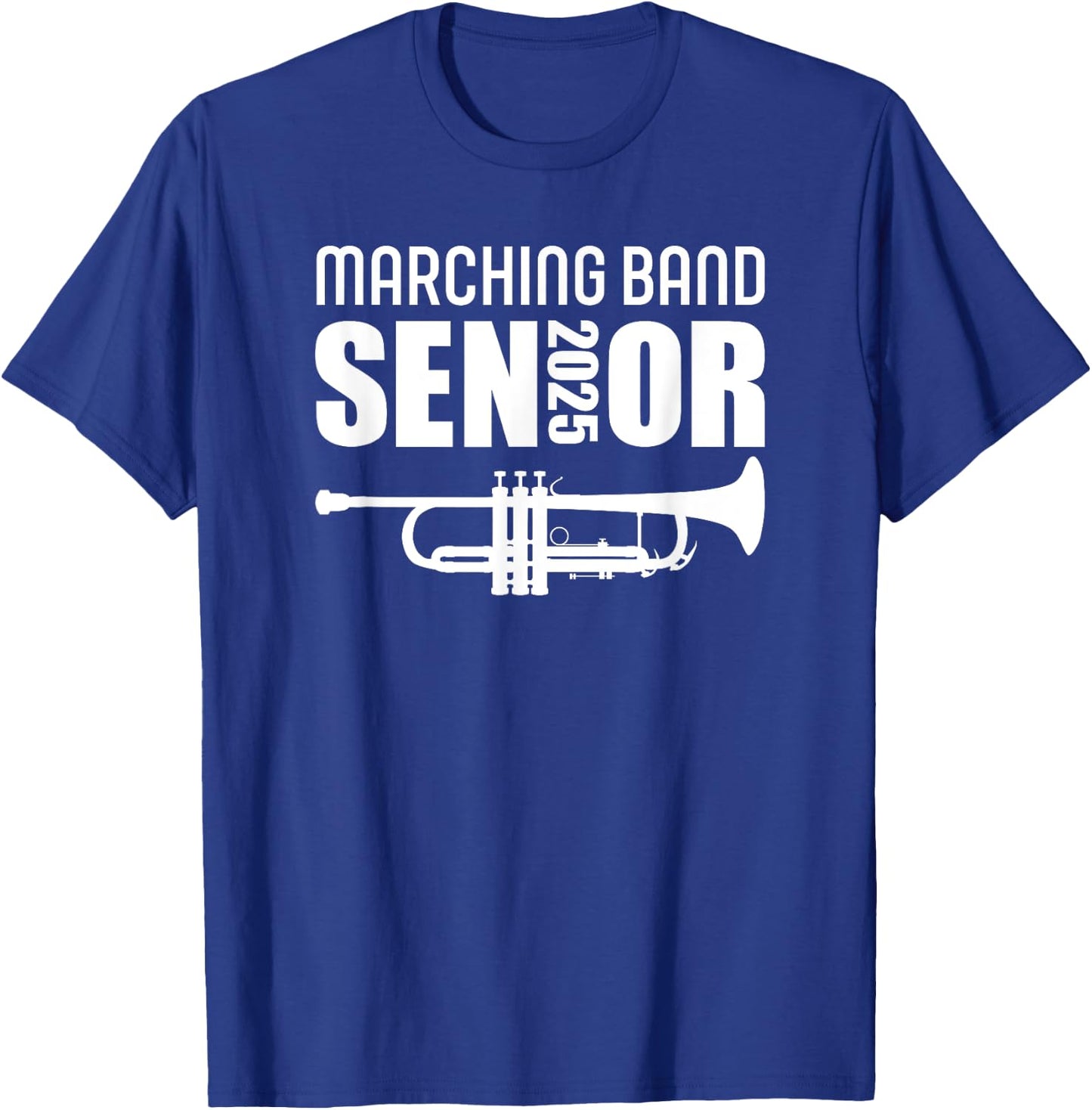 2025 Senior Trumpet Class of 2025 Marching Band Senior T-Shirt - T-Shirt | Royal