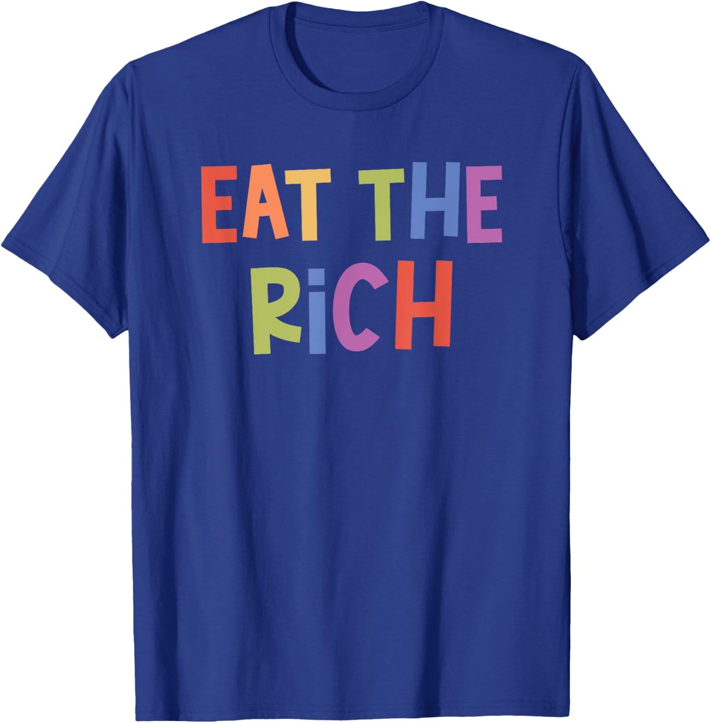 Eat The Rich Anti-Capitalism , black T-Shirt - T-Shirt | Royal