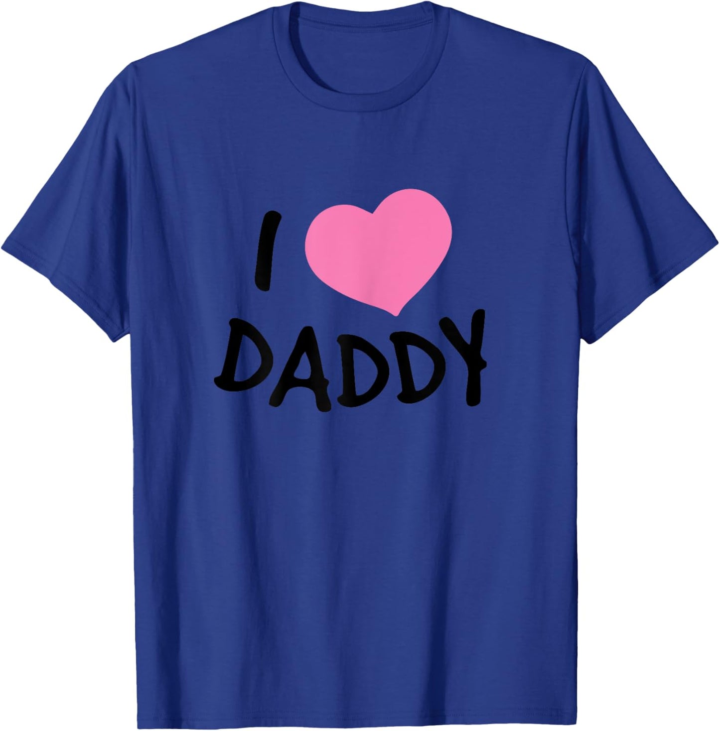 I Love Daddy Women's Nightgown , white, Female X-Small T-Shirt - T-Shirt | Royal