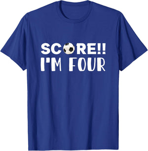 Score i'm Four, fun sport fan 4th birthday soccer lover T-Shirt - T-Shirt | Royal