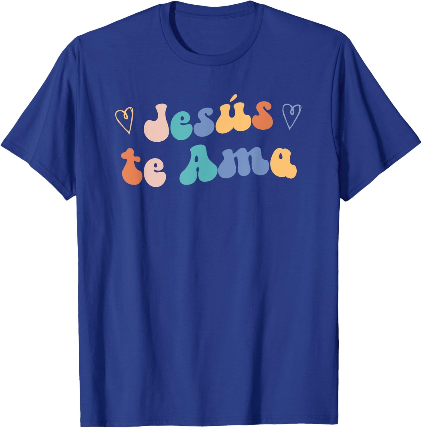 Jesus te Ama | Spanish Inspiring Loving Quote T-Shirt - T-Shirt | Royal