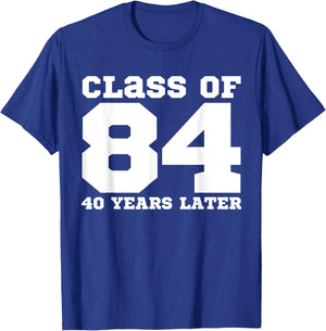 Class of 1984, 40 Years Later Reunions SQUAD Back to School T-Shirt - T-Shirt | Royal