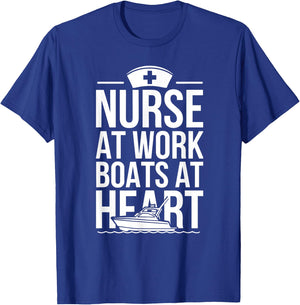 Nurse at Work Boats at Heart Funny Nurse Boat T-Shirt - T-Shirt | Royal
