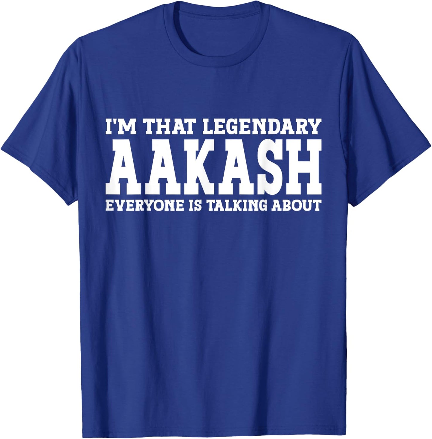 Aakash Personal Name First Name Funny Aakash T-Shirt - T-Shirt | Royal