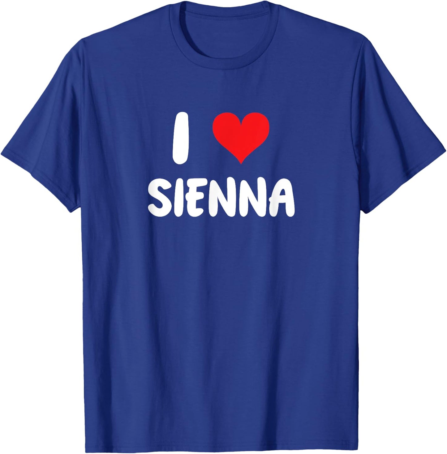 I Love Sienna - Heart T-Shirt - T-Shirt | Royal