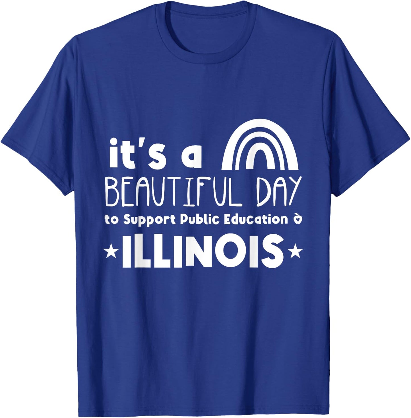 Support Public Education Teacher Red for Ed Illinois Men Women Kids T-Shirt - T-Shirt | Royal