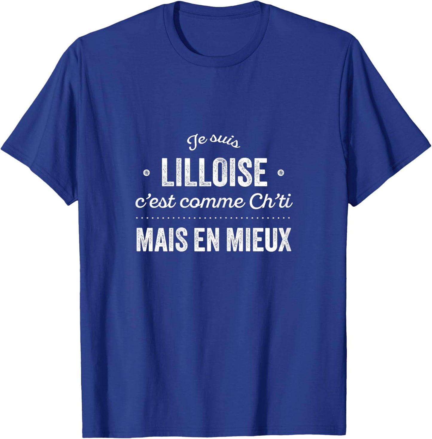 Nord Proud D'être Lilloise Lille Gift Humour Chti , Black T-Shirt - T-Shirt | Royal