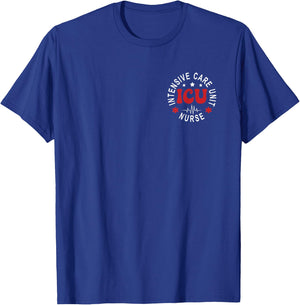 Funny ICU Nurse Intensive Care Unit Nurse Emergency Nurse T-Shirt - T-Shirt | Royal