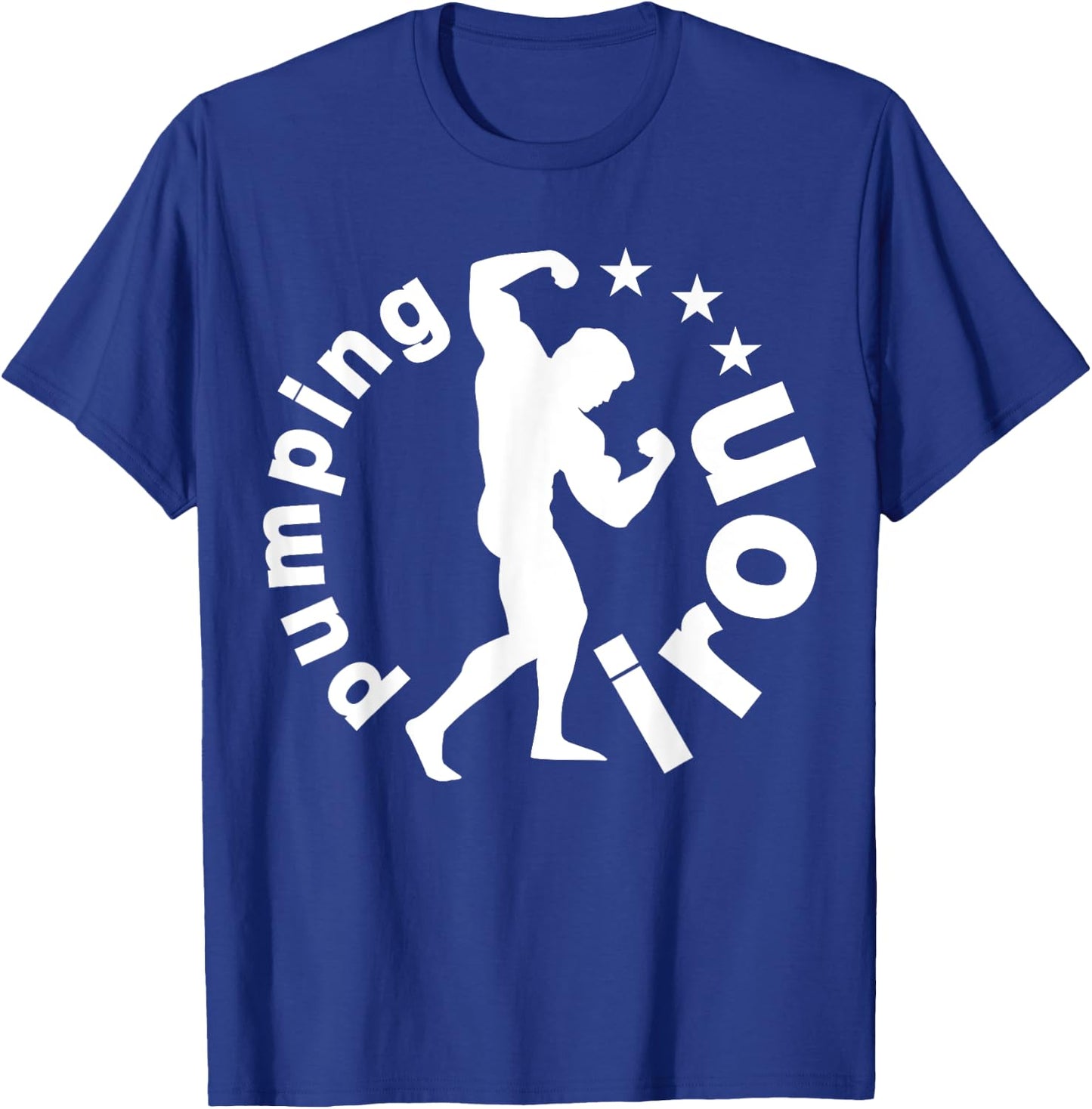 C560 PUMPING IRON Workout Gym Fitness MMA Motivation T-Shirt - T-Shirt | Royal