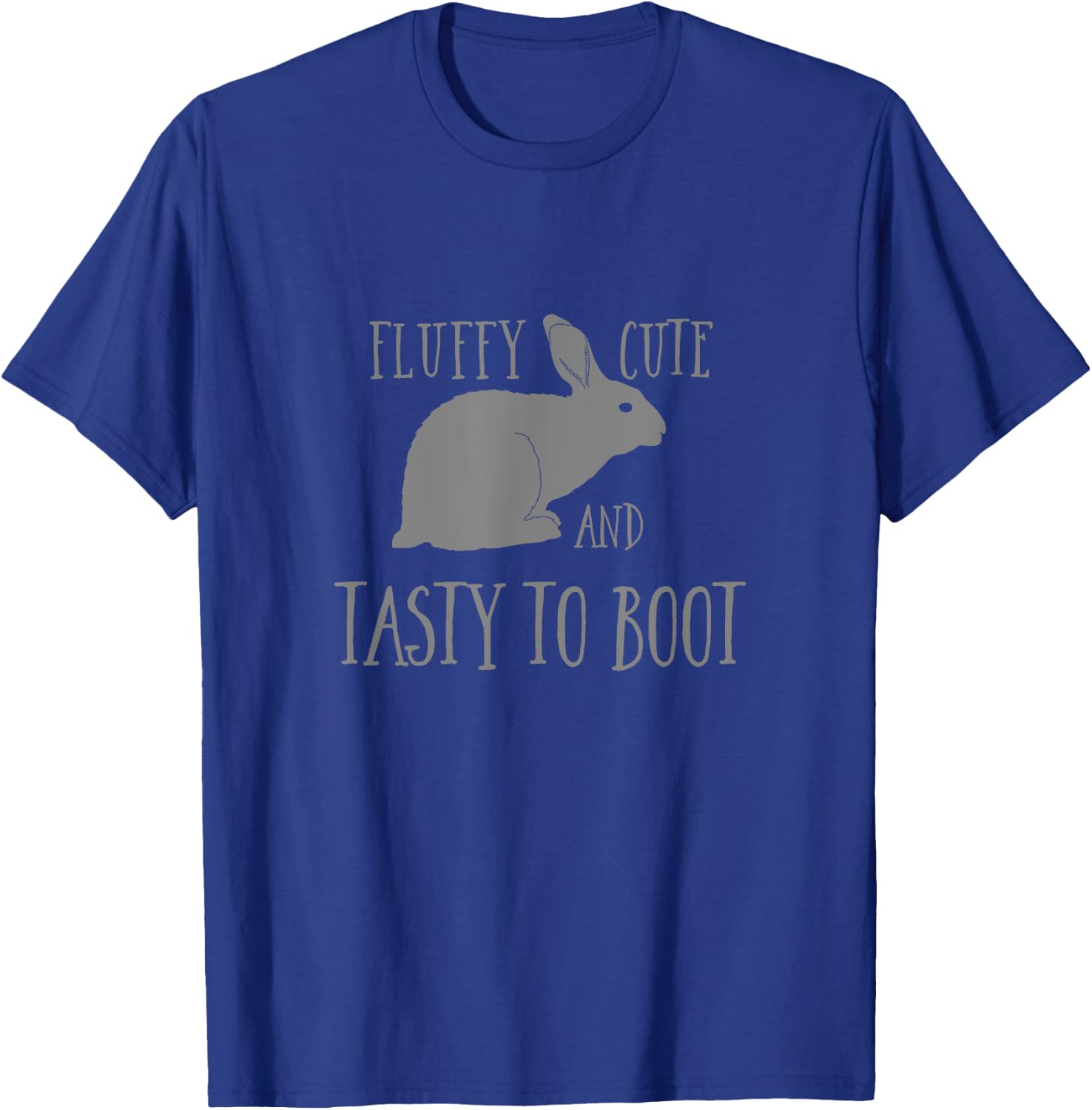 Meat Rabbit Fluffy Cute Tasty Rabbitry Humor Funny T-Shirt - T-Shirt | Royal