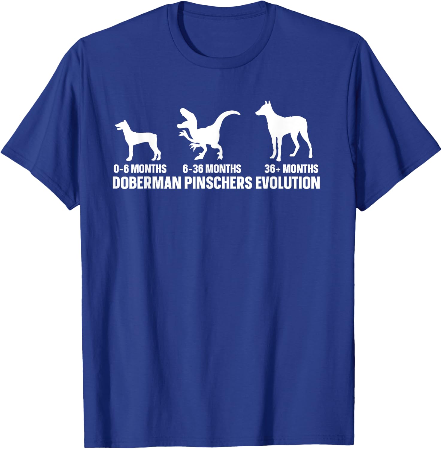 Dog Lover Quote for a Doberman Pinscher Owner T-Shirt - T-Shirt | Royal