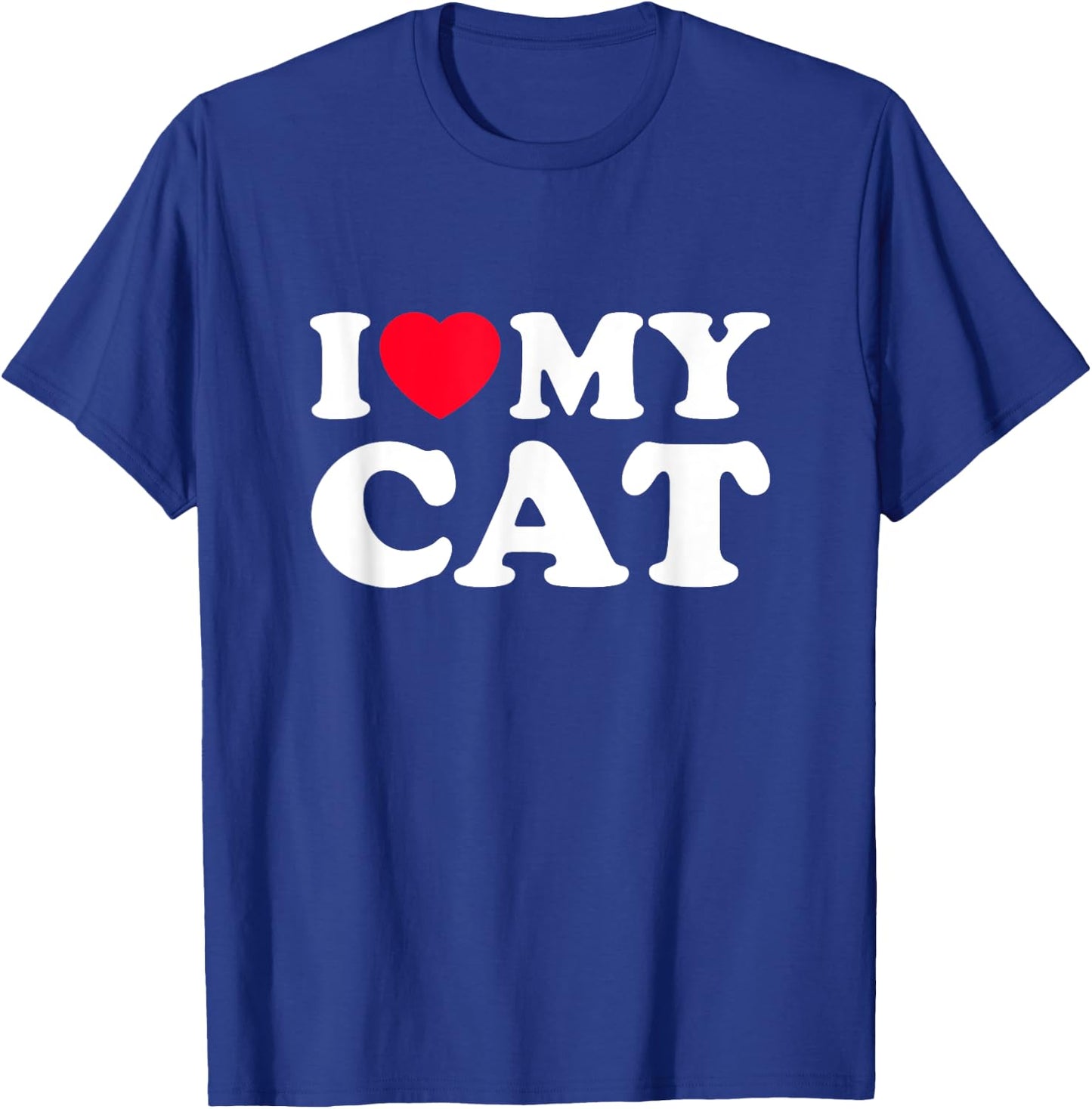 I Love My Cat T-Shirt - T-Shirt | Royal