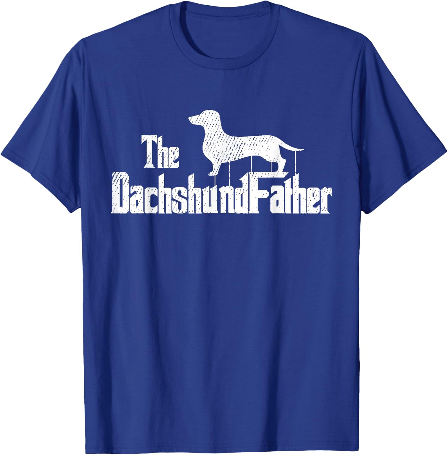 Dachshund Dad Dog Fathers Day Funny Doxie Doggie Puppy Daddy T-Shirt - T-Shirt | Royal